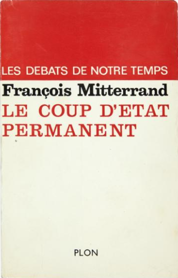 le coup d'état permanent