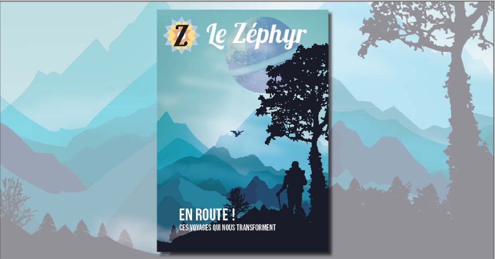 le zéphyr : les voyages qui nous transforment